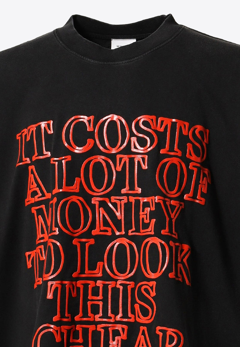 Very Expensive Printed T-shirt